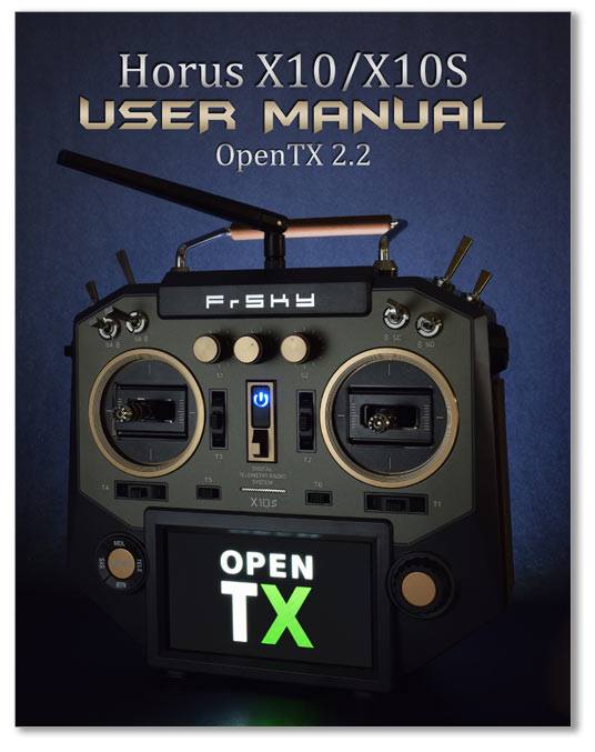 Horus X10 Opentx 2.2 User Manual